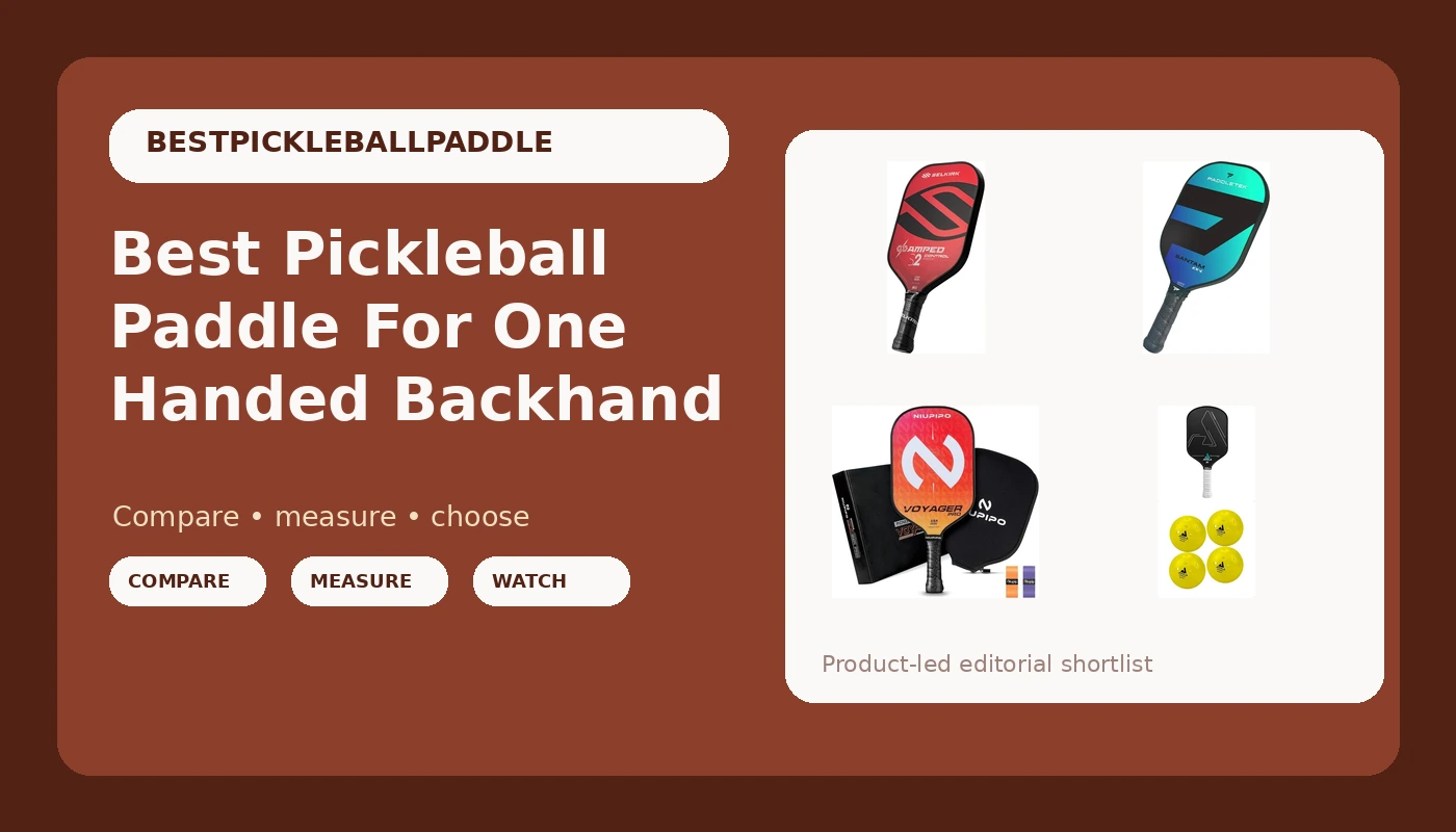 Best Pickleball Paddle For One Handed Backhand - PickleballPaddleScore review with measurements and honest opinion