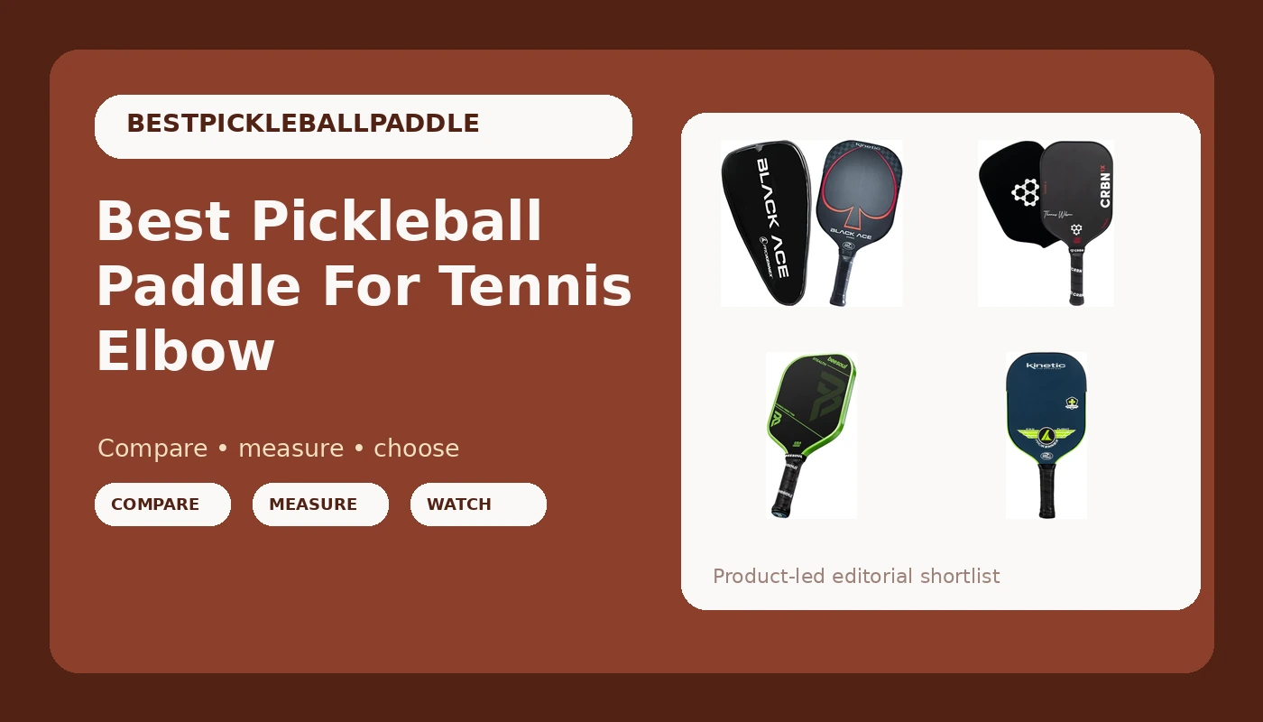 Best Pickleball Paddle For Tennis Elbow - PickleballPaddleScore review with measurements and honest opinion