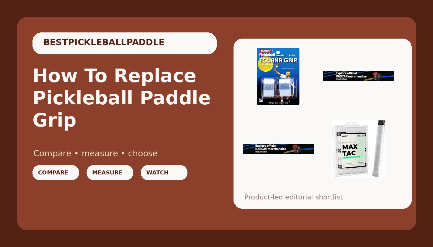 How To Replace Pickleball Paddle Grip - PickleballPaddleScore review with measurements and honest opinion